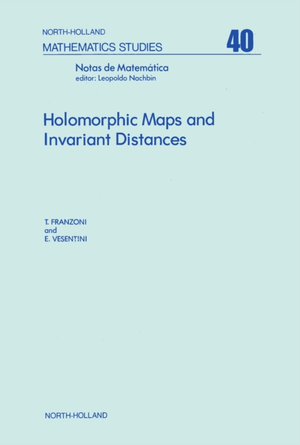 Holomorphic Maps and Invariant Distances, PDF eBook