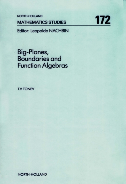 Big-Planes, Boundaries and Function Algebras, PDF eBook