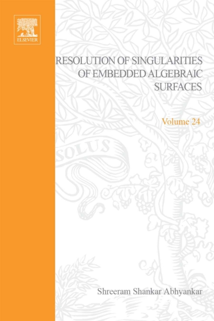 Resolution of Singularities of Embedded Algebraic Surfaces, PDF eBook