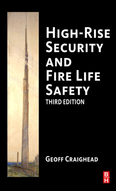 High-Rise Security and Fire Life Safety, PDF eBook
