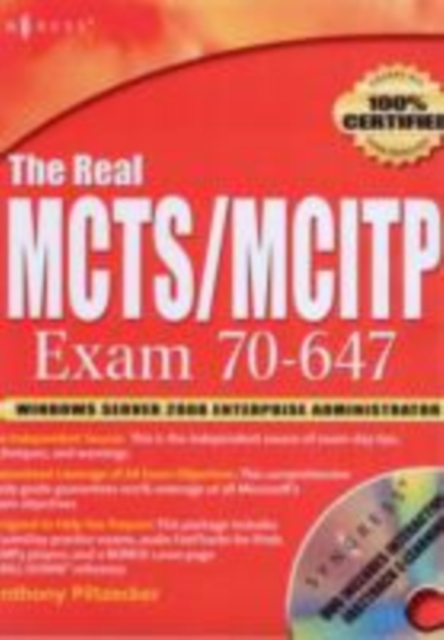 The Real MCTS/MCITP Exam 70-647 Prep Kit : Independent and Complete Self-Paced Solutions, PDF eBook