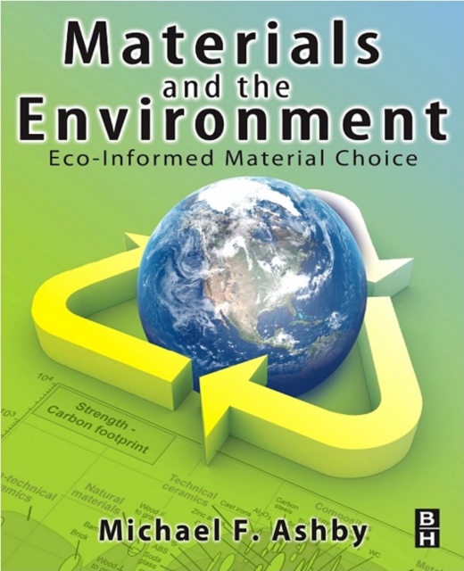 Materials and the Environment : Eco-informed Material Choice, EPUB eBook