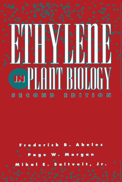 Ethylene in Plant Biology, PDF eBook