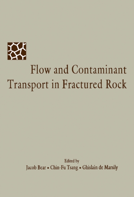 Flow and Contaminant Transport in Fractured Rock, PDF eBook