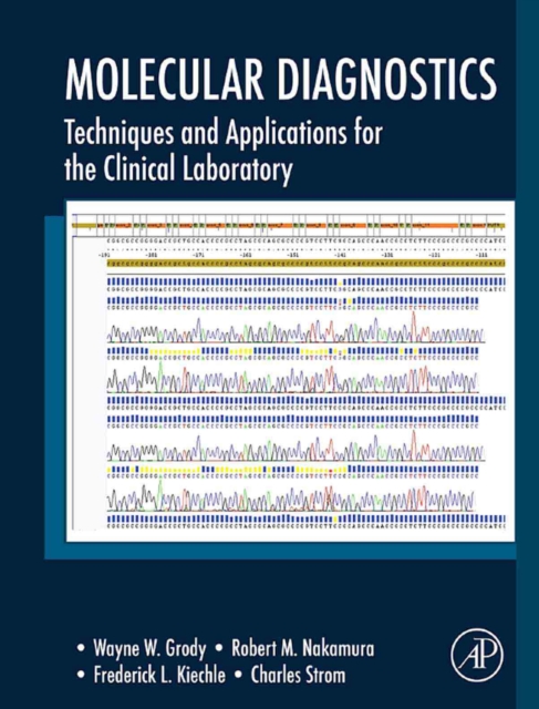 Molecular Diagnostics : Techniques and Applications for the Clinical Laboratory, EPUB eBook