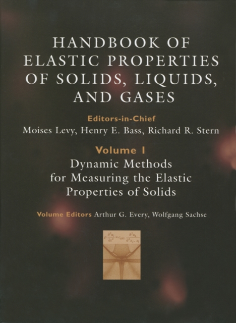 Handbook of Elastic Properties of Solids, Liquids, and Gases, Four-Volume Set, EPUB eBook