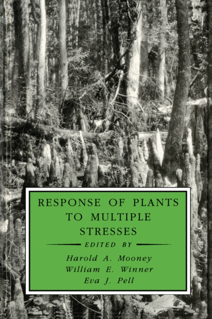 Response of Plants to Multiple Stresses, PDF eBook