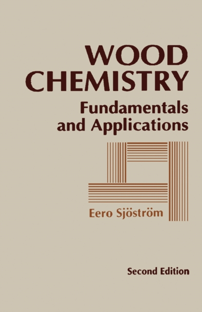 Wood Chemistry : Fundamentals and Applications, PDF eBook