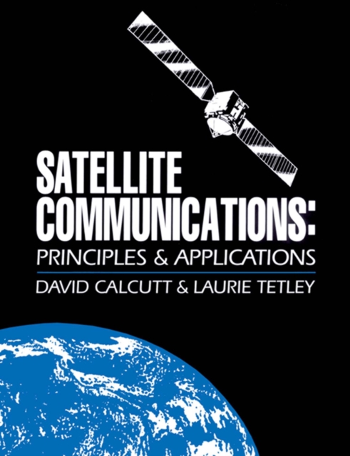 Satellite Communications : Principles and Applications, PDF eBook