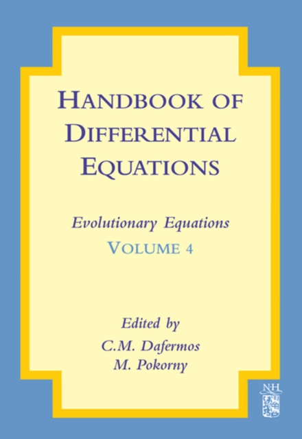 Handbook of Differential Equations: Evolutionary Equations, EPUB eBook
