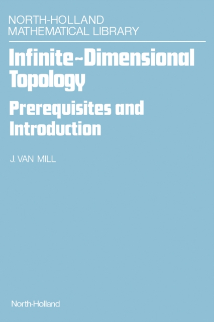 Infinite-Dimensional Topology : Prerequisites and Introduction, PDF eBook
