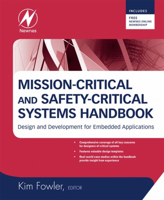 Mission-Critical and Safety-Critical Systems Handbook : Design and Development for Embedded Applications, EPUB eBook
