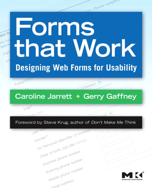 Forms that Work : Designing Web Forms for Usability, EPUB eBook