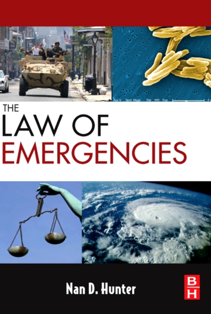 The Law of Emergencies : Public Health and Disaster Management, EPUB eBook
