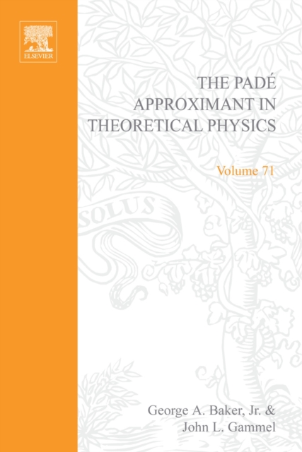The Pade Approximant in Theoretical Physics, PDF eBook