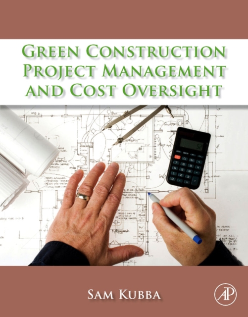Green Construction Project Management and Cost Oversight, EPUB eBook