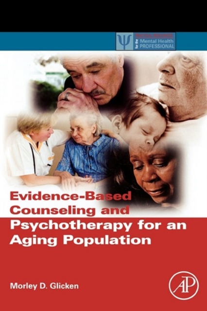 Evidence-Based Counseling and Psychotherapy for an Aging Population, EPUB eBook