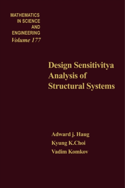 Design Sensitivity Analysis of Structural Systems, PDF eBook