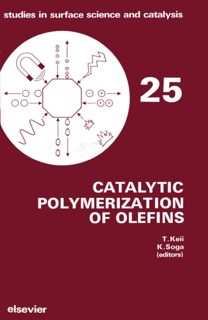 Catalytic Polymerization of Olefins, PDF eBook