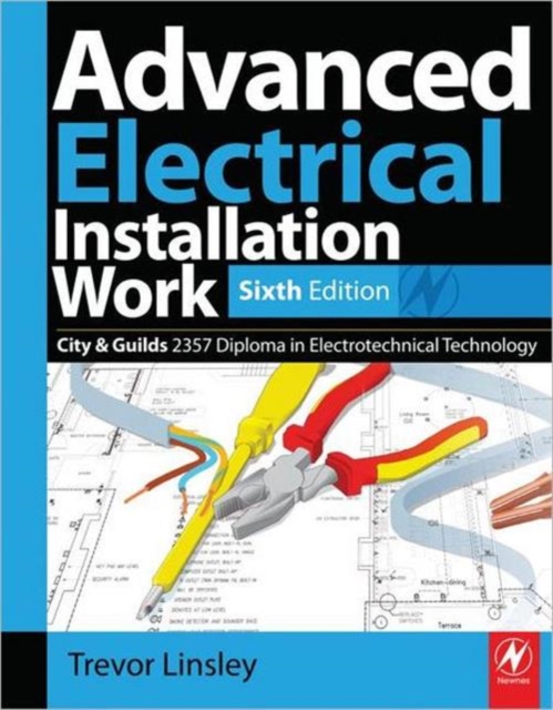 Advanced Electrical Installation Work, Paperback Book