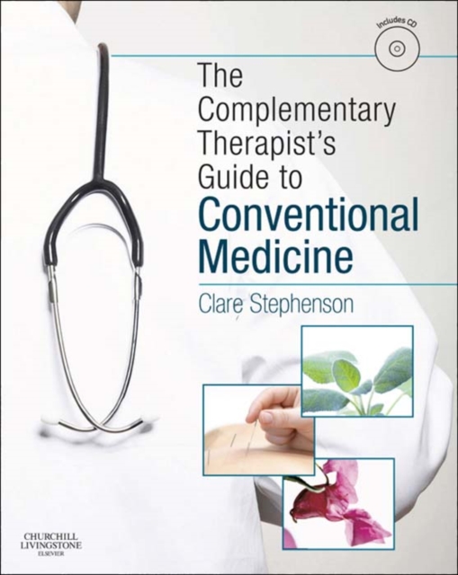 The Complementary Therapist's Guide to Conventional Medicine E-Book : The Complementary Therapist's Guide to Conventional Medicine E-Book, EPUB eBook