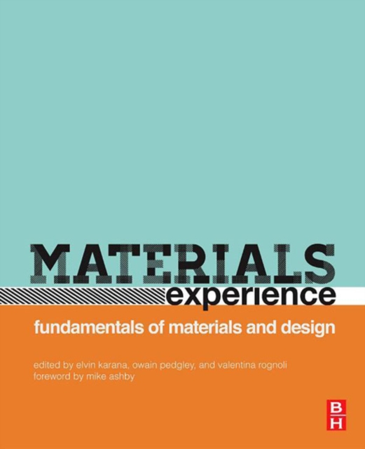 Materials Experience : Fundamentals of Materials and Design, EPUB eBook
