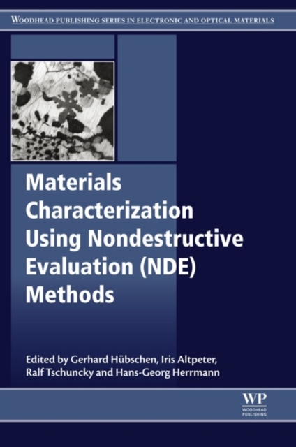 Materials Characterization Using Nondestructive Evaluation (NDE) Methods, EPUB eBook