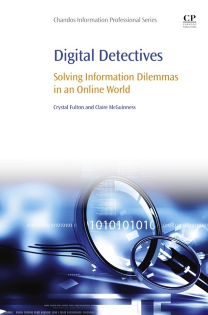 Digital Detectives : Solving Information Dilemmas in an Online World, EPUB eBook