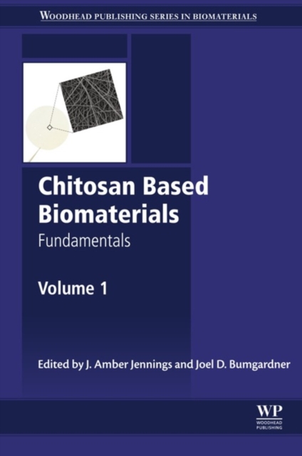 Chitosan Based Biomaterials Volume 1 : Fundamentals, EPUB eBook