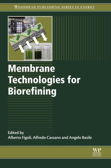 Membrane Technologies for Biorefining, EPUB eBook