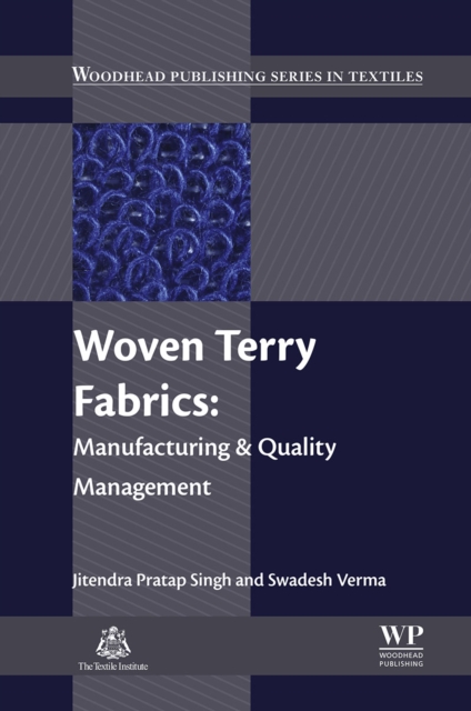 Woven Terry Fabrics : Manufacturing and Quality Management, EPUB eBook
