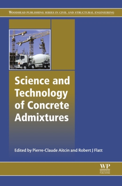 Science and Technology of Concrete Admixtures, EPUB eBook