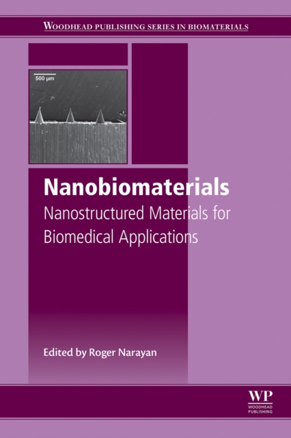 Nanobiomaterials : Nanostructured Materials for Biomedical Applications, EPUB eBook