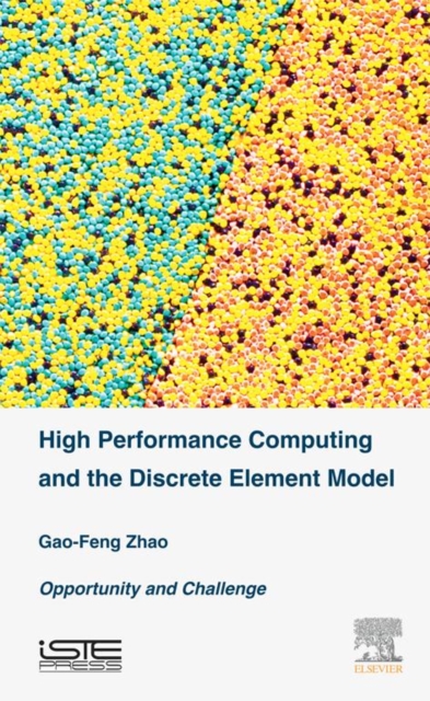High Performance Computing and the Discrete Element Model : Opportunity and Challenge, EPUB eBook