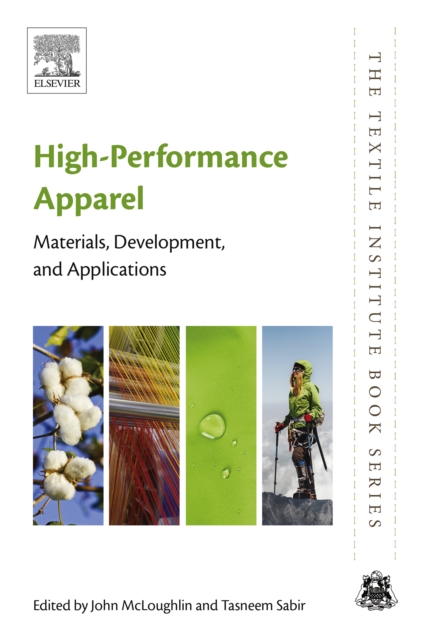 High-Performance Apparel : Materials, Development, and Applications, EPUB eBook
