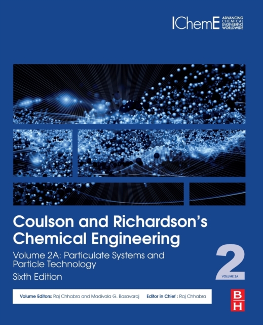 Coulson and Richardson’s Chemical Engineering : Volume 2A: Particulate Systems and Particle Technology, Paperback / softback Book