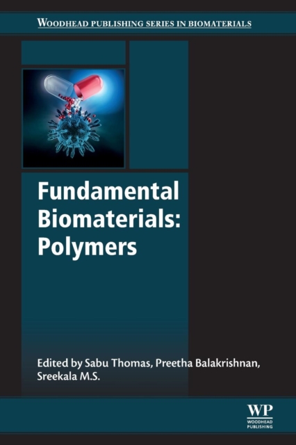 Fundamental Biomaterials: Polymers, Paperback / softback Book