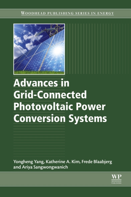 Advances in Grid-Connected Photovoltaic Power Conversion Systems, EPUB eBook