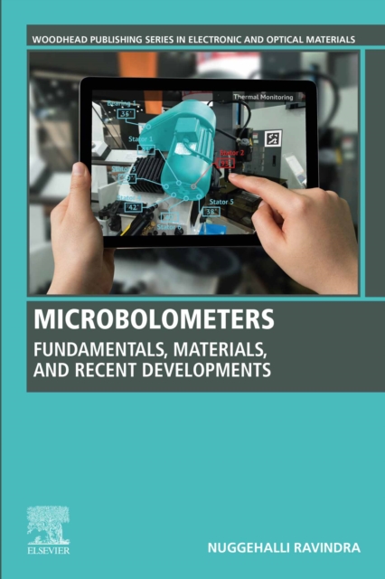 Microbolometers : Fundamentals, Materials, and Recent Developments, EPUB eBook