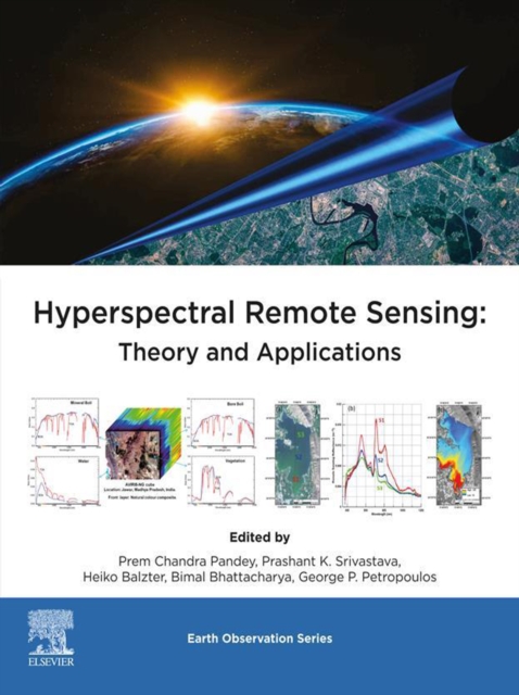 Hyperspectral Remote Sensing : Theory and Applications, EPUB eBook