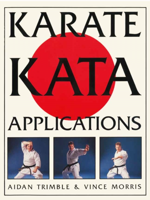 Karate Kata Applications, Paperback / softback Book