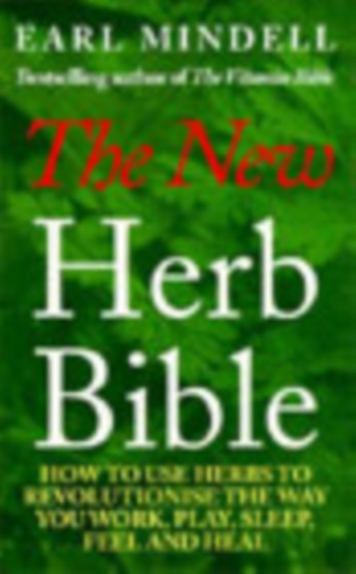 The New Herb Bible : 2nd Edition, Paperback / softback Book