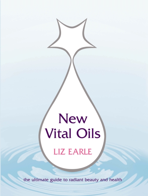 New Vital Oils, Paperback / softback Book