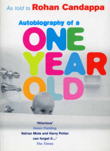 Autobiography Of A One Year Old, Paperback / softback Book