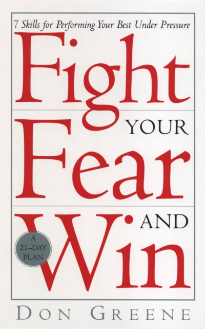 Fight Your Fear And Win, Paperback / softback Book