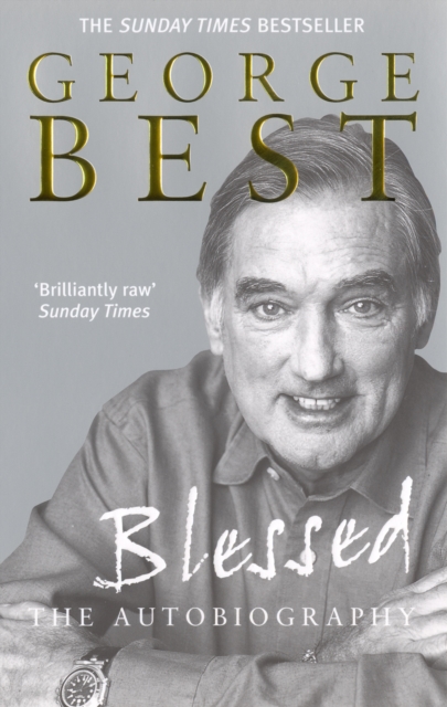 Blessed - The Autobiography, Paperback / softback Book