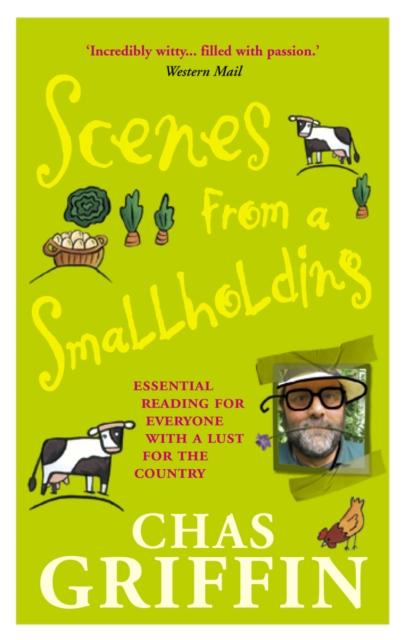 Scenes From A Smallholding, Paperback / softback Book