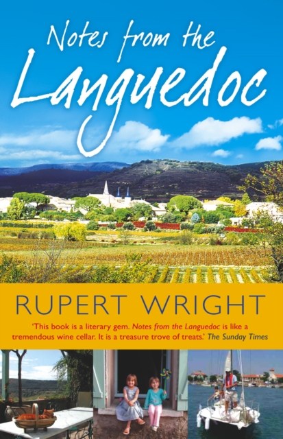 Notes From the Languedoc, Paperback / softback Book