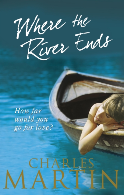 Where the River Ends, Paperback / softback Book