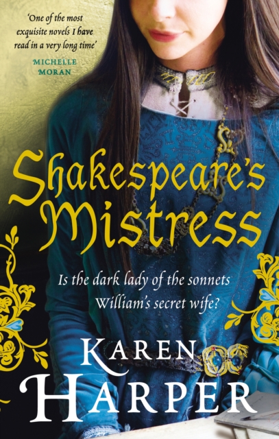 Shakespeare's Mistress : Historical Fiction, Paperback / softback Book